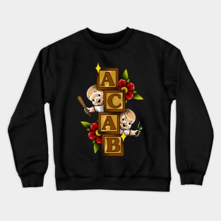 ACAB | Old school kewpie Crewneck Sweatshirt